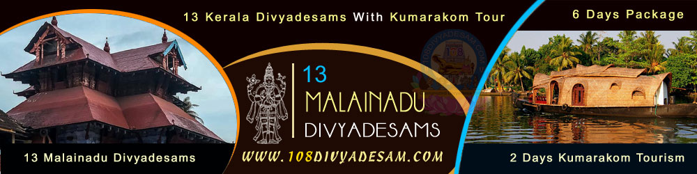 Kerala Divya Desams Malainadu Nadu Tour Packages Kumarakom Tourism Places 6 Days Customized Tirtha Yatra